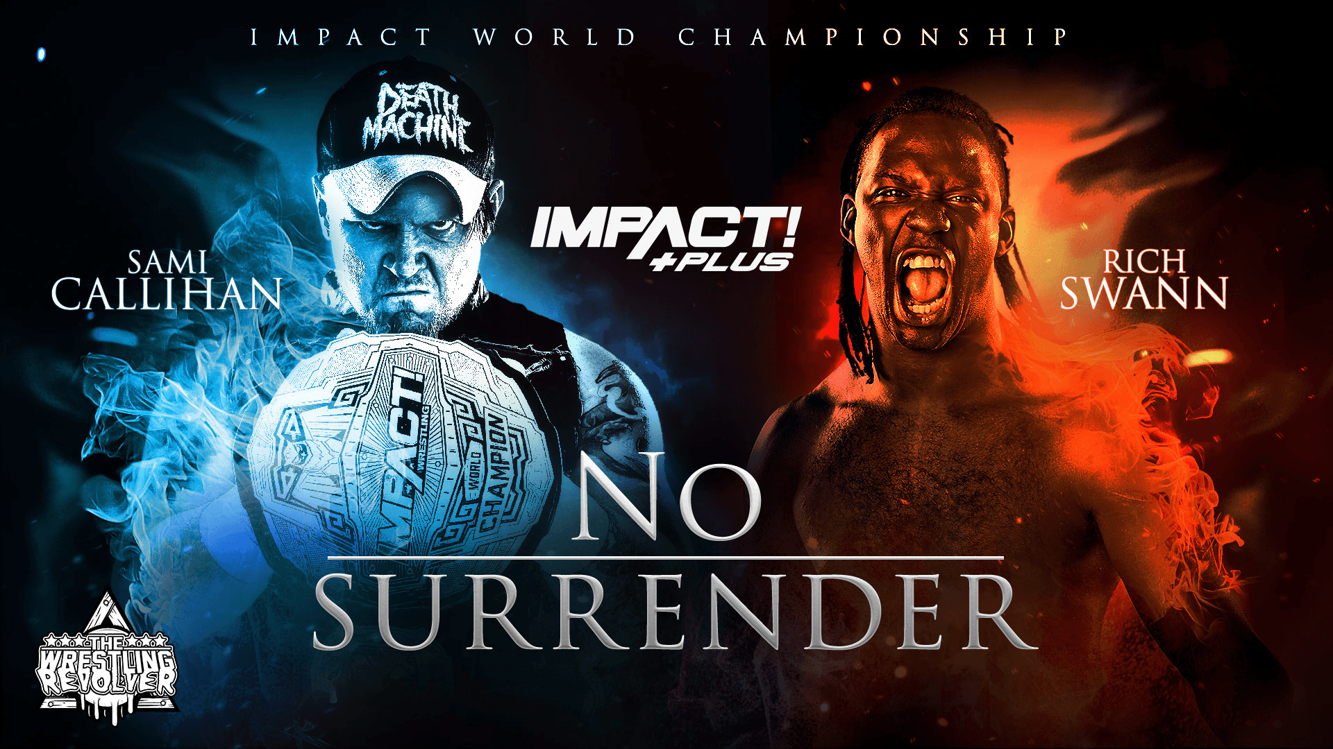 Impact 2019. Сэми Каллихан. No Surrender. Impact Wrestling tickets. No Surrender MC.